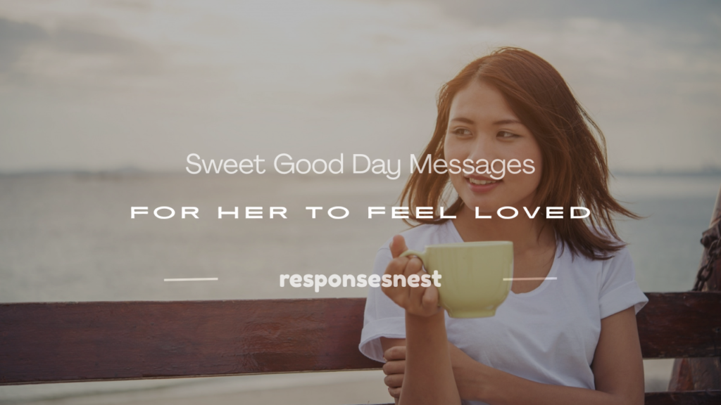 good day messages for her