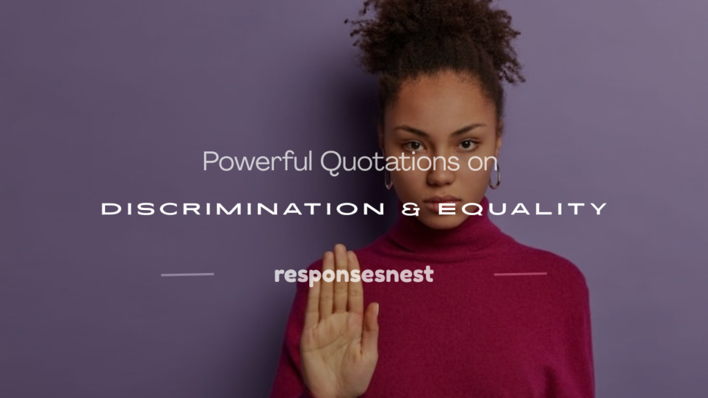 quotation on discrimination