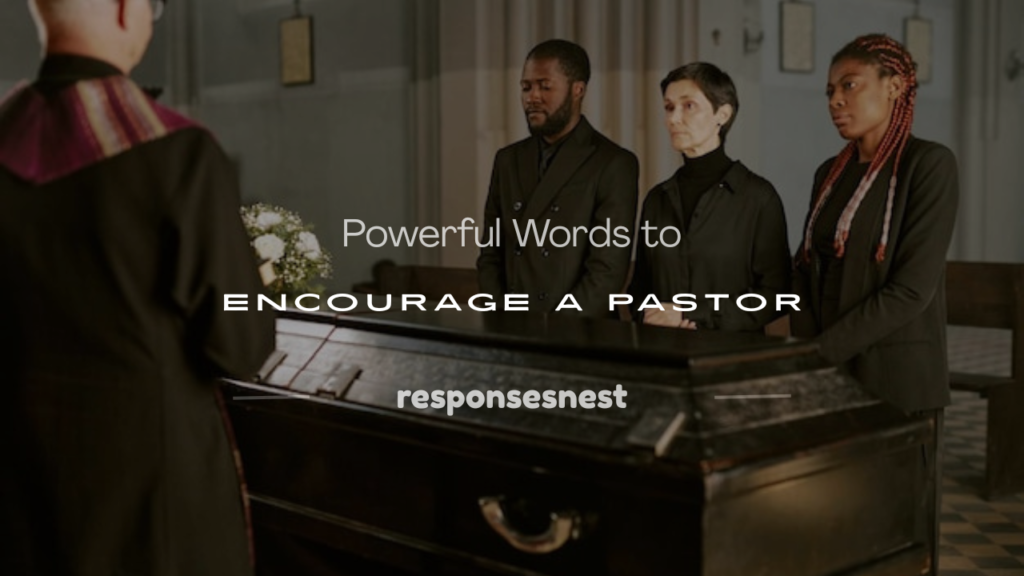 words to encourage a pastor