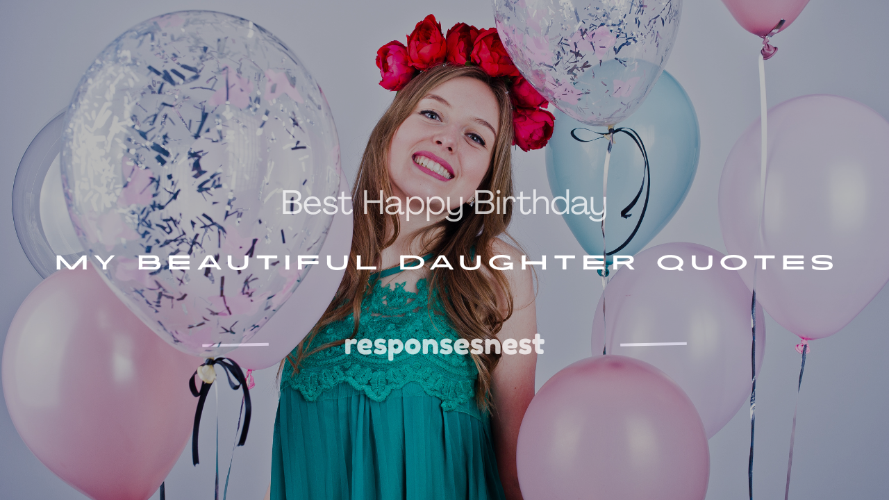happy birthday my beautiful daughter quotes