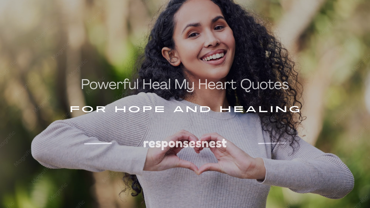 heal my heart quotes