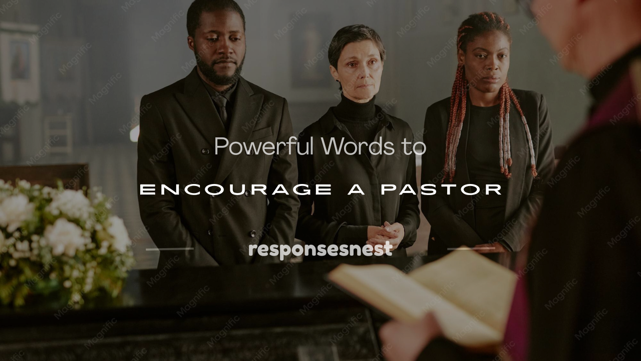 words to encourage a pastor