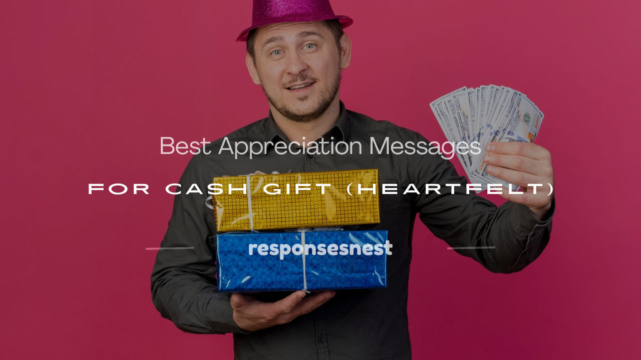 appreciation messages for cash gift