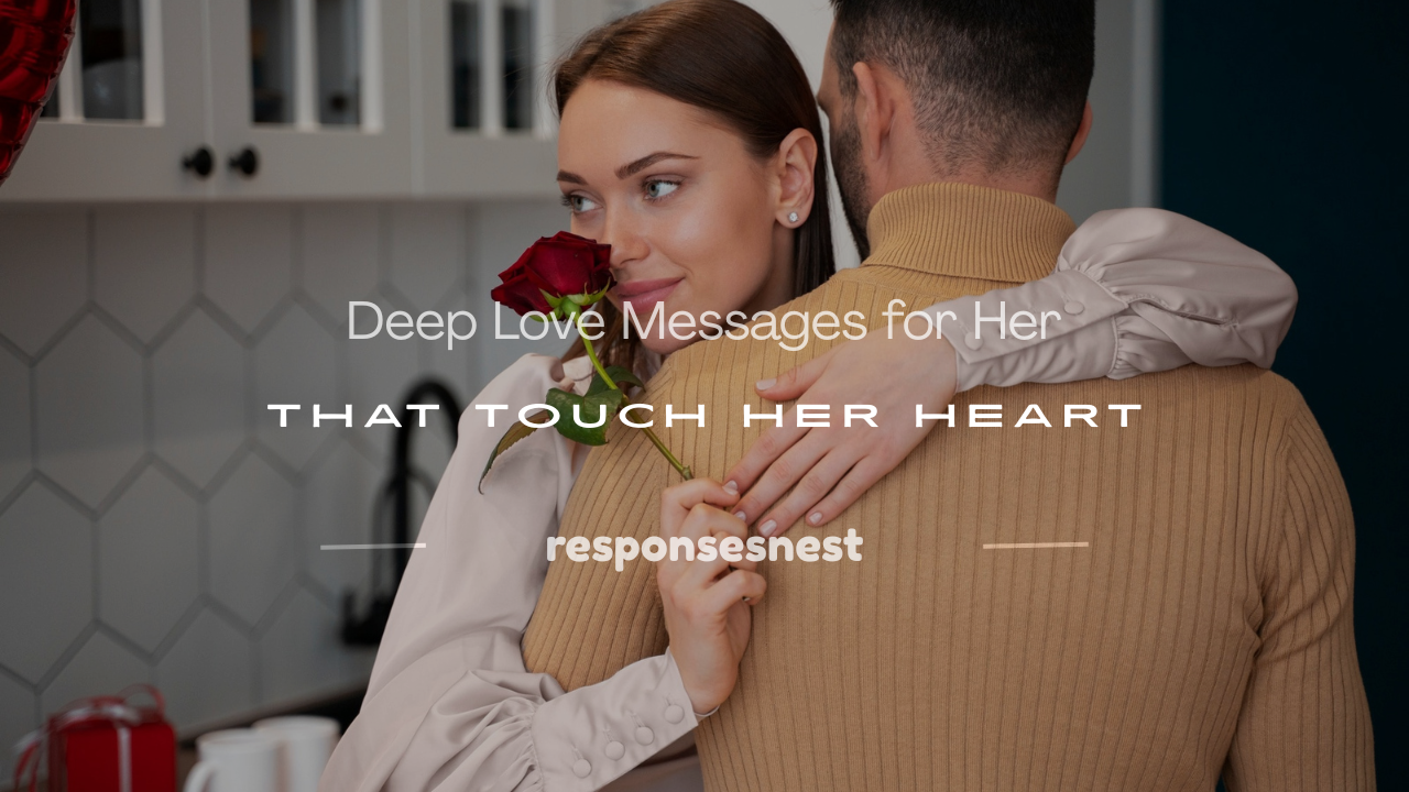 deep love messages for her