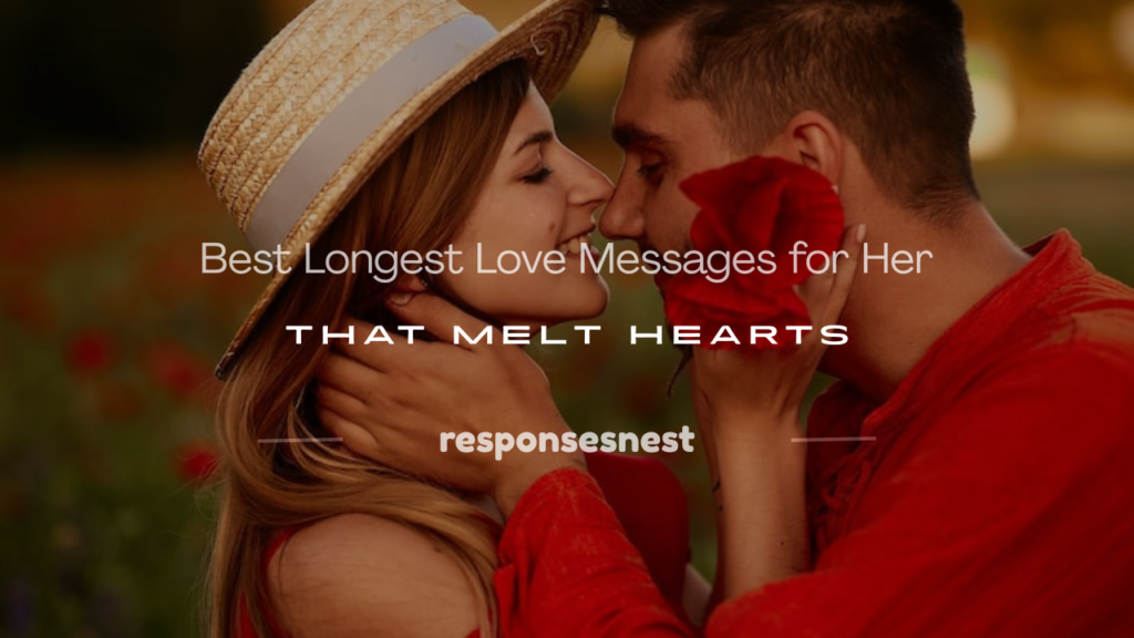 longest love messages for her