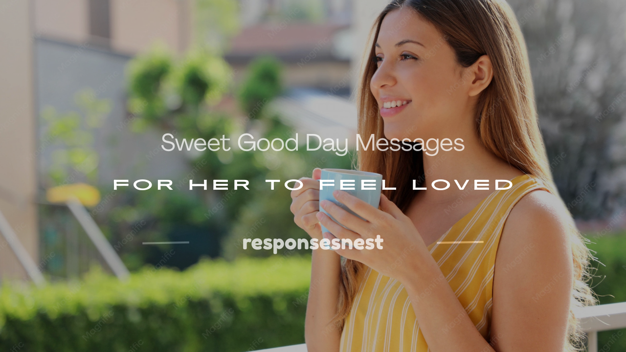 good day messages for her