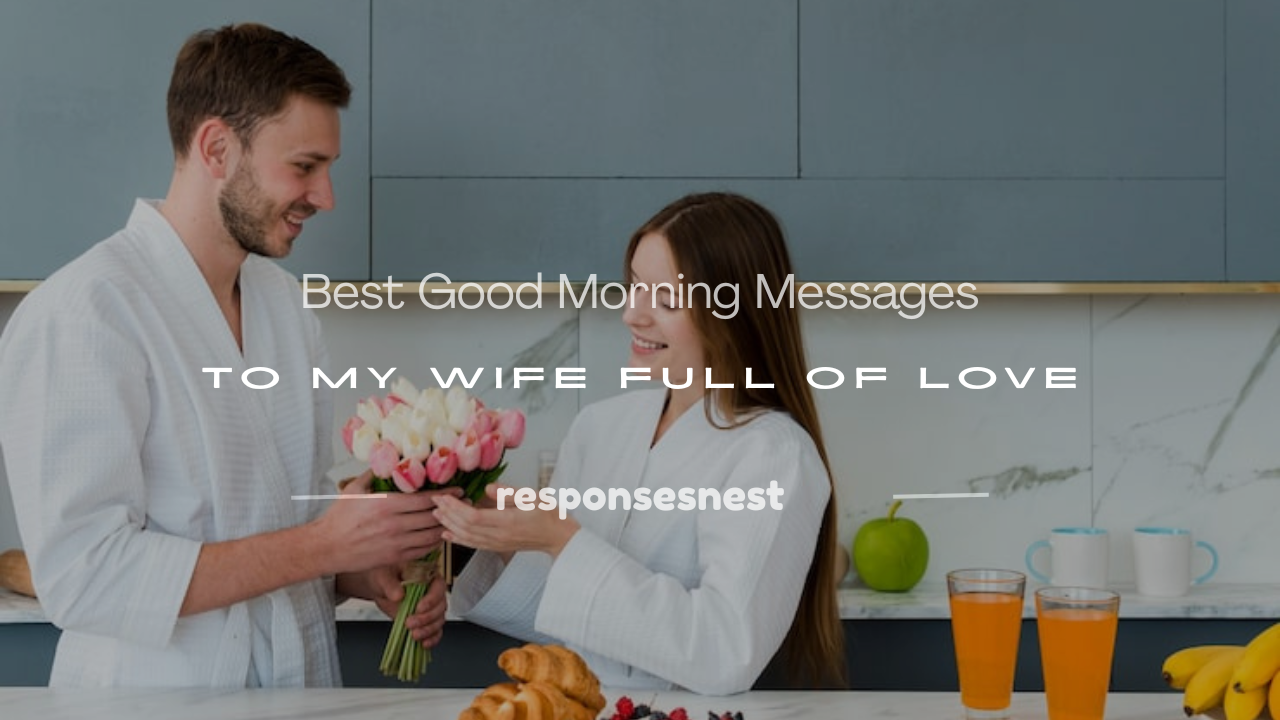 good morning messages to my wife