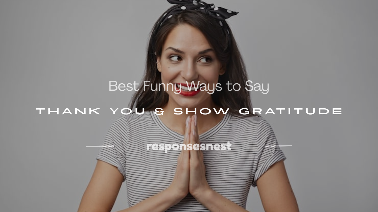 funny ways to say thank you