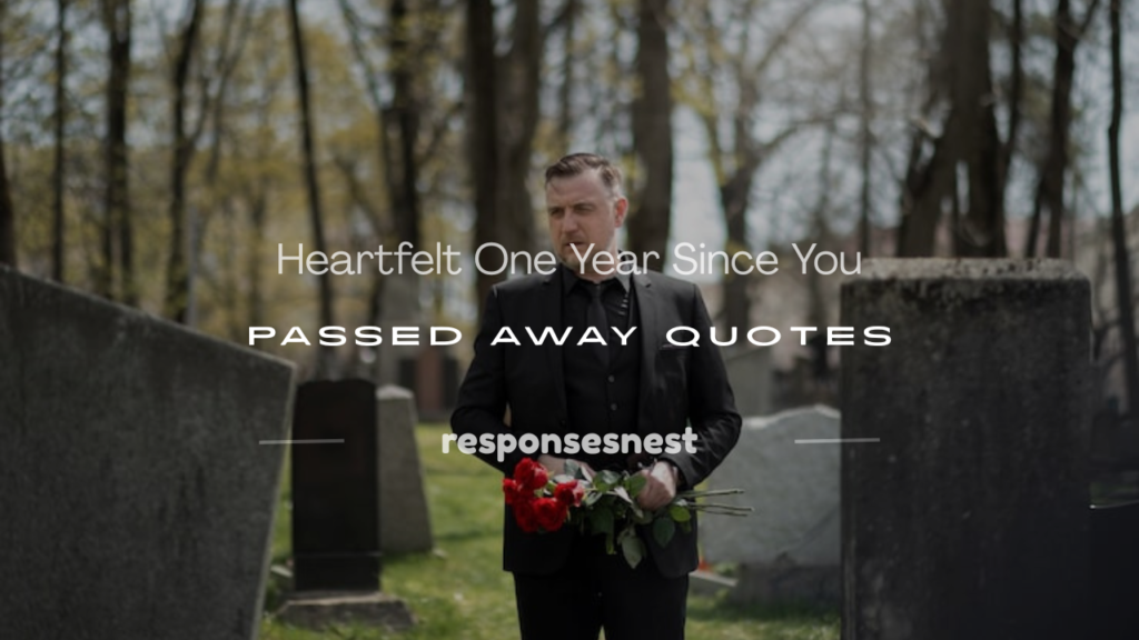 one year since you passed away quotes