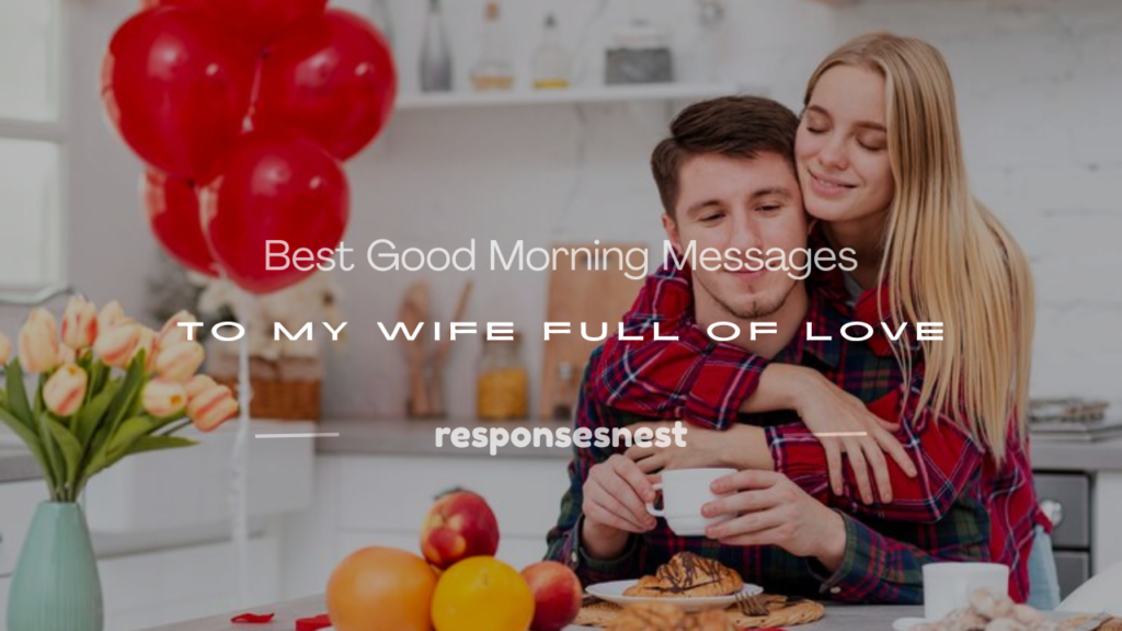 good morning messages to my wife