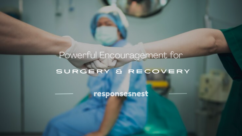 encouragement for surgery