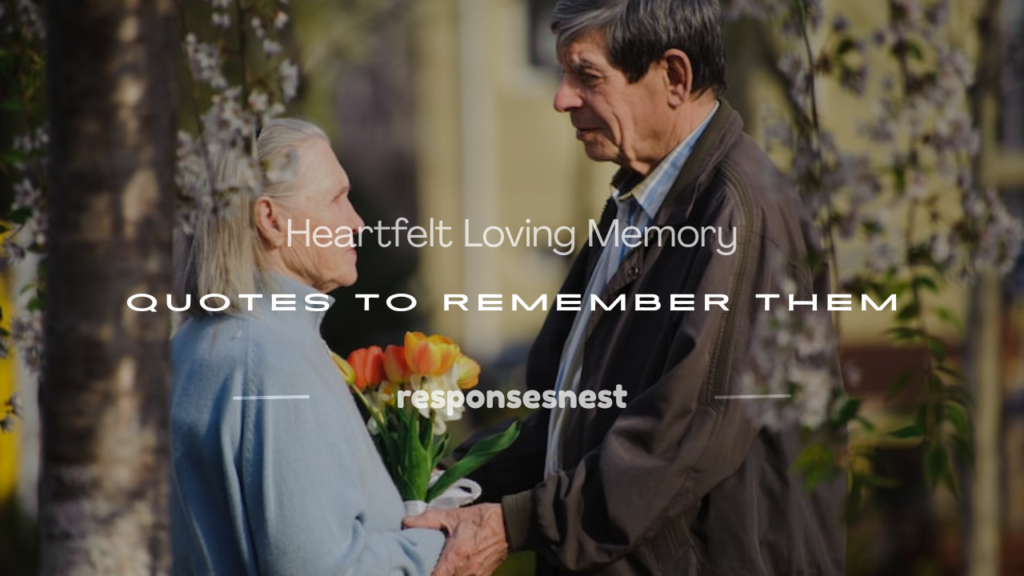 loving memory quotes