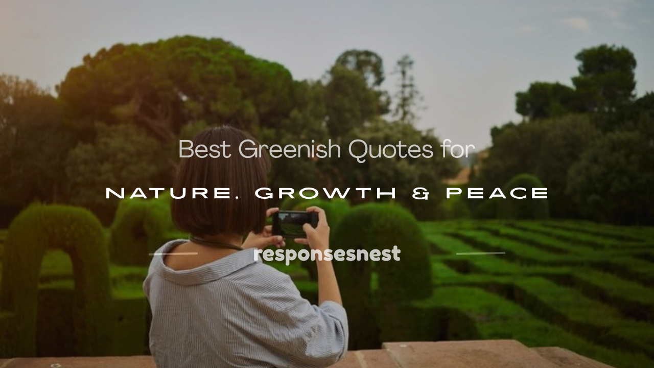 greenish quotes
