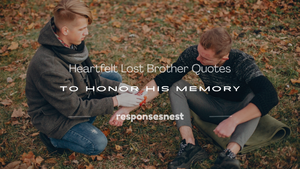 lost brother quotes