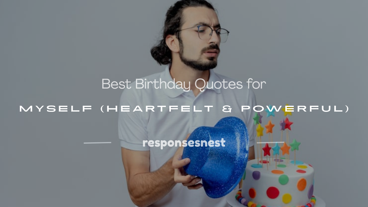 birthday quotes for myself