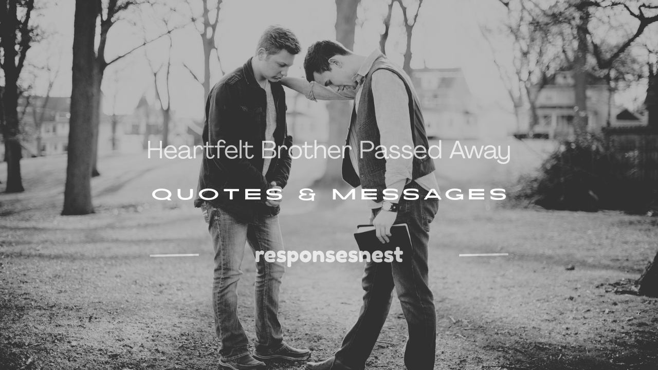 brother passed away quotes