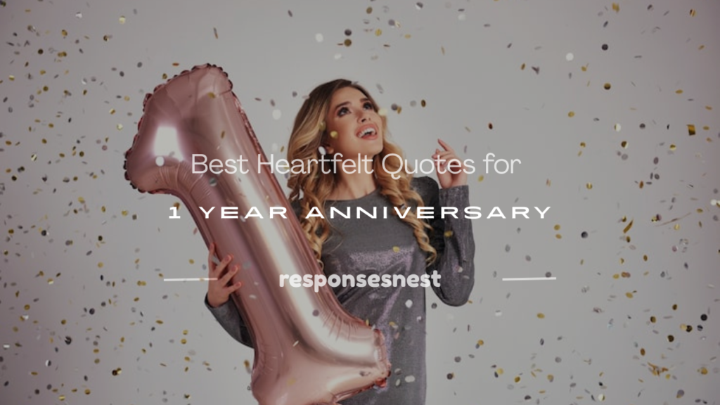 quotes for 1 year anniversary
