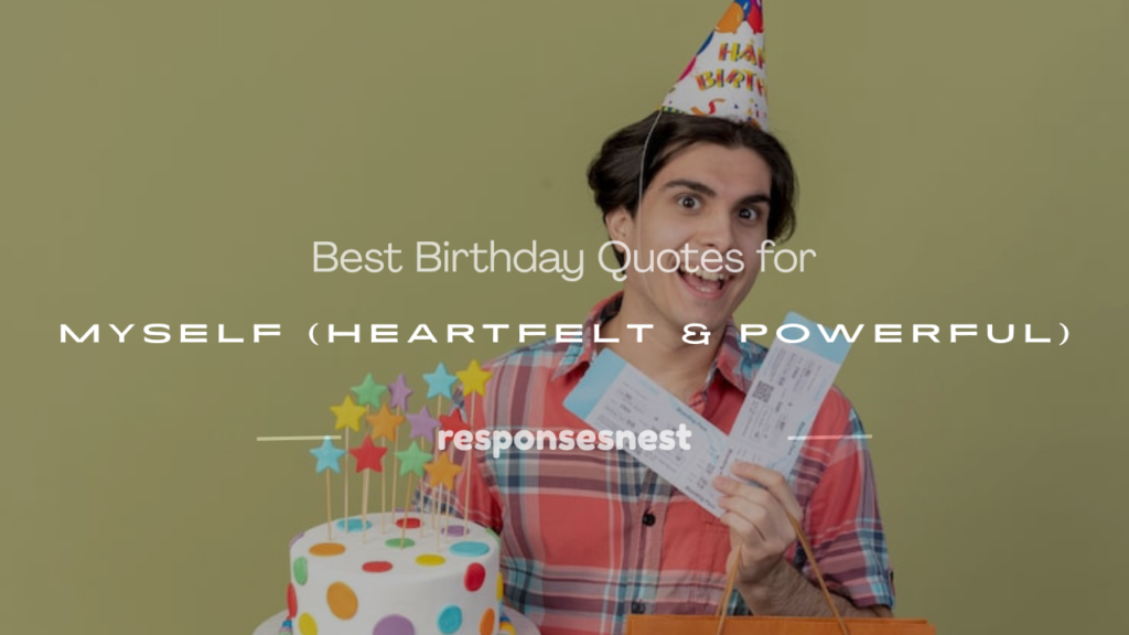 birthday quotes for myself