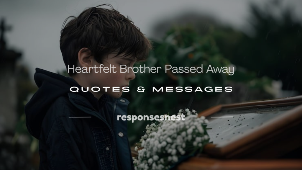 brother passed away quotes