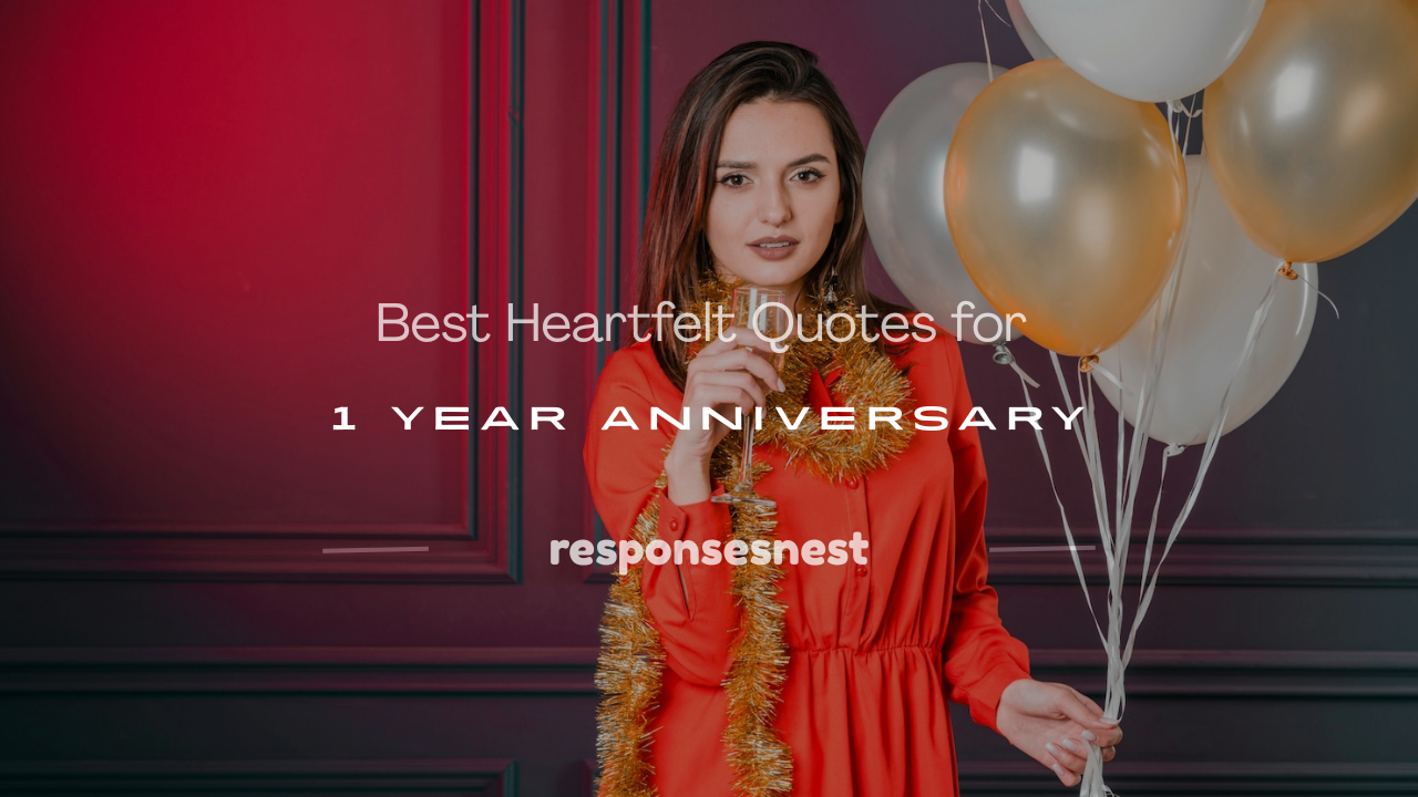 quotes for 1 year anniversary