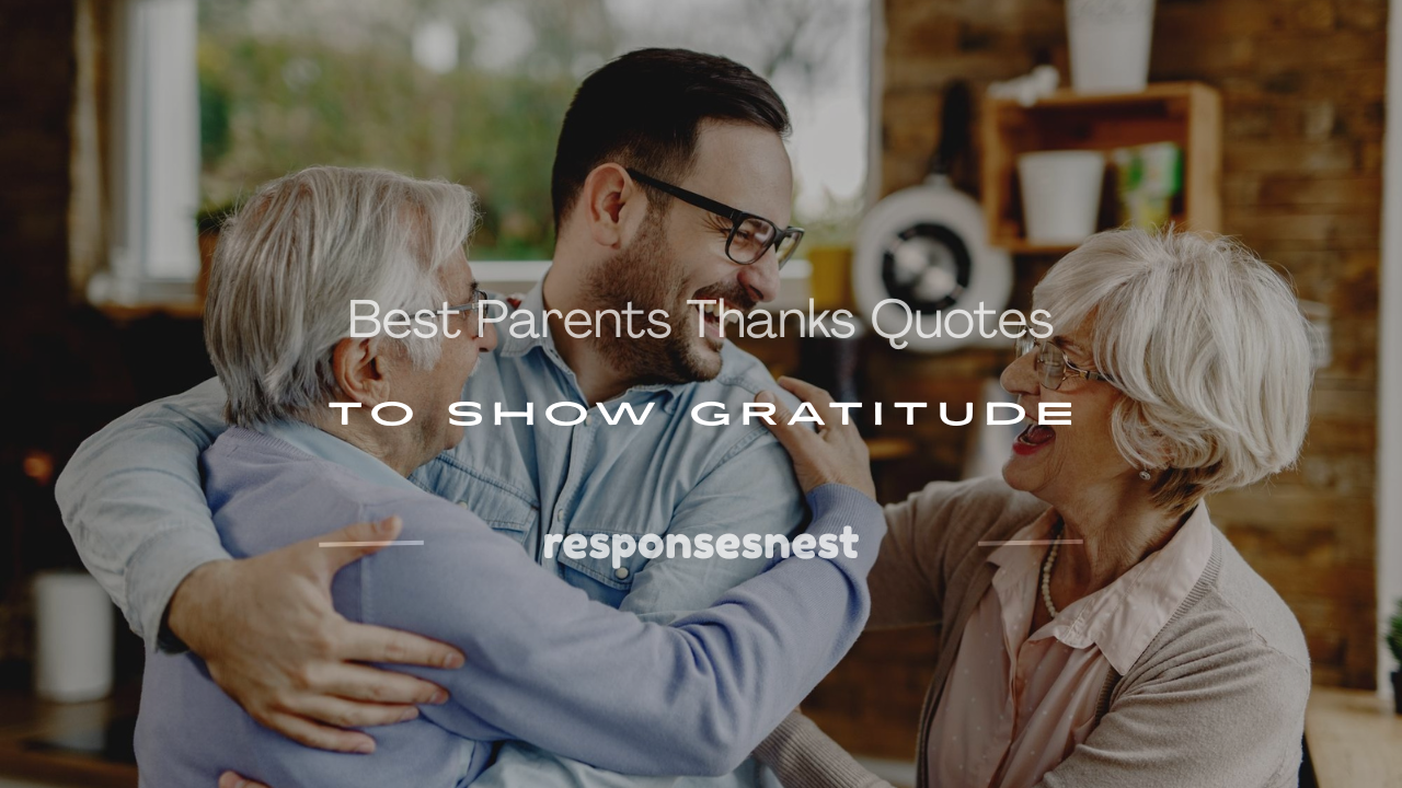 parents thanks quotes