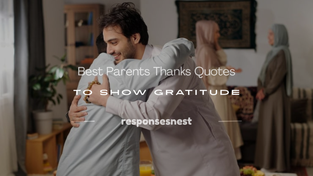 parents thanks quotes